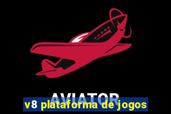 v8 plataforma de jogos